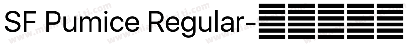 SF Pumice Regular字体转换